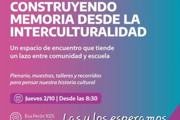 Construyendo memoria desde la interculturalidad